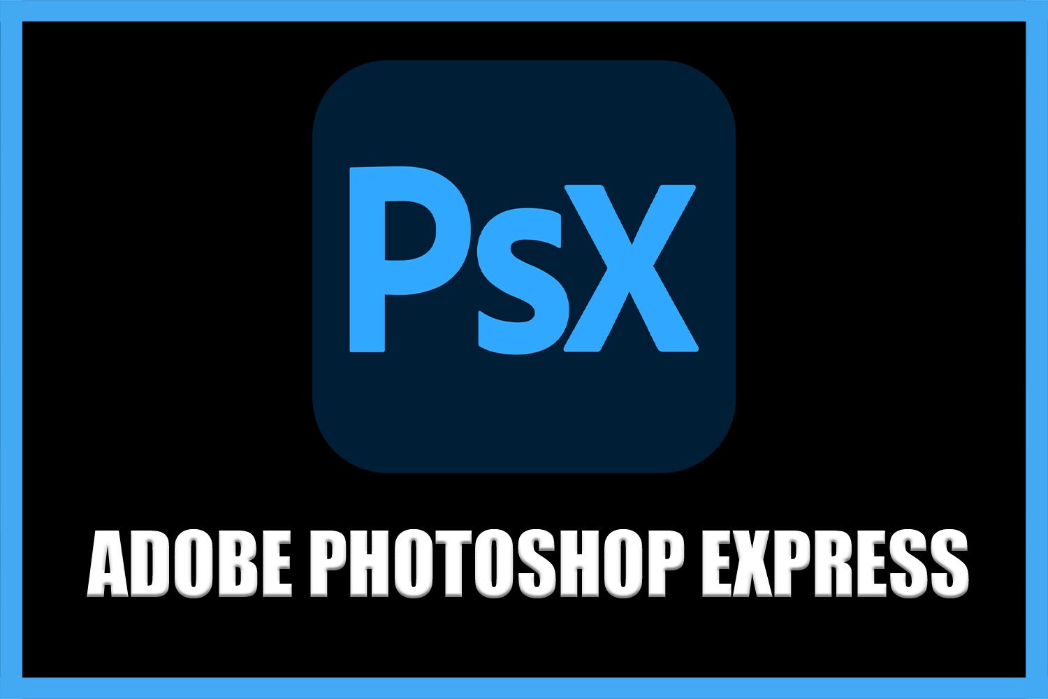 adobe photoshop express editor system requirements