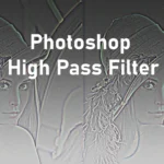 A graphic with text overlay that reads “Photoshop High Pass Filter” with the last word obscured by two gray rectangular shapes. The background appears to be an embossed or filtered image of a person, but specific details are not clear due to the editing. Icons for Photoshop (Ps) and references to tutorials are also visible.