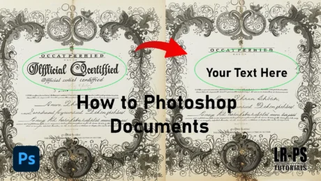 An example of a document edited using Photoshop, showing a before and after comparison with the text 'Officially Certified' changed to 'Your Text Here.' The image highlights a tutorial on how to photoshop documents.