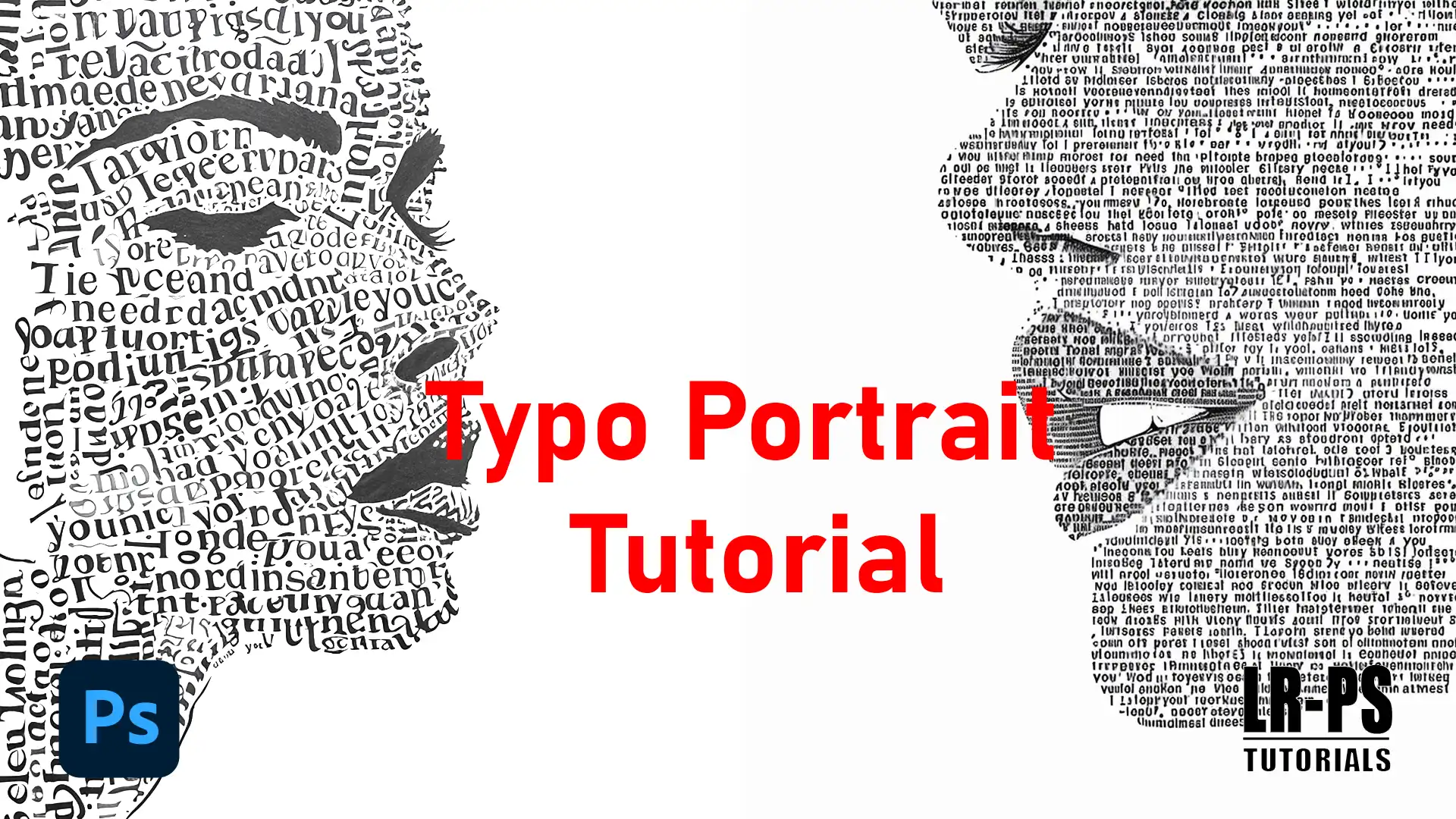 A digital artwork featuring a side profile of a human face created with black text on a white background, with the words “Typo Portrait Tutorial” in red and the Photoshop (Ps) logo and “RPS Tutorials” in black.