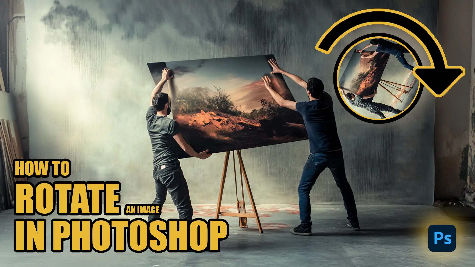 Two individuals rotating a large framed image on an easel, with bold text saying "How to Rotate an Image in Photoshop" and a circular arrow icon indicating rotation.