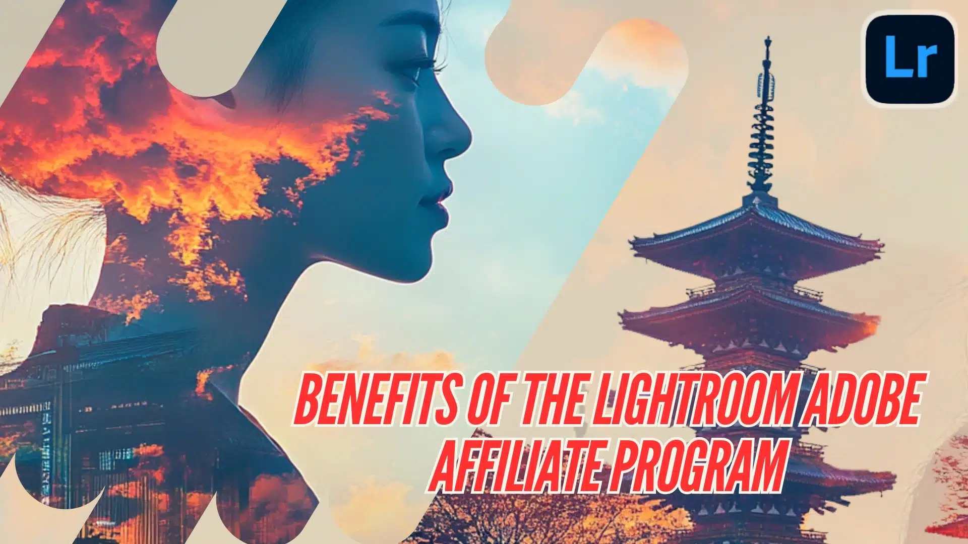 Promote the benefits of joining the Lightroom Adobe Affiliate Program for content creators and photographers.