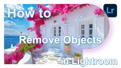 Image of a bright, picturesque Mediterranean scene showcasing white buildings and vibrant pink flowers, with text overlay reading 'Eliminating unnecessary elements in Lr,' highlighting the focus of the article on editing techniques