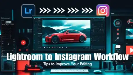 Screenshot of a digital workstation showing Lightroom and Instagram icons with a photo of a red sports car being edited, representing the Lightroom to Instagram workflow.