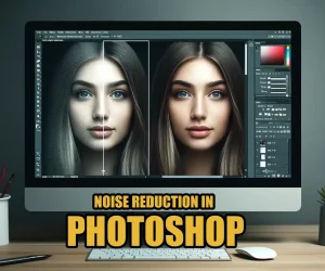 A computer screen displaying Adobe Photoshop in use, showing a side-by-side comparison of a portrait of a girl. The left side is noisy, and the right side is clear, representing the effect of noise reduction.